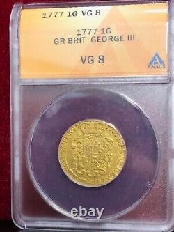 1777 Britain George III Gold Guinea Certified ANACS VG-RARE-USED IN REVOLUTION