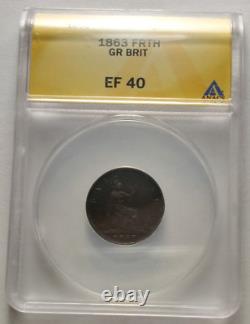 1863 ANACS EF XF 40 Great Britain Farthing 1/4p Rare High Grade Bronze Coin 3B