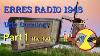 Erres Ky487 Dutch Radio From 1948 Rare Find In Oz Part 1