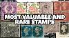 Most Valuable And Rare Stamps In The Uk That Could Be Worth Up To 500 000