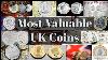 Most Valuable Uk Coins Which Coins Are Worth Collecting The Definitive Top 10 Guide