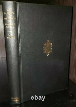 The Alchemical Writings of Edward Kelly RARE LIMITED 500 COPIES by A. E WAITE